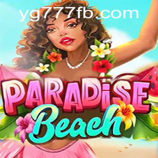Discover the Thrills of ParadiseBeach: A Journey into Gaming Utopia